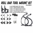 ROLL BAR TOOL MOUNT KIT on Sale